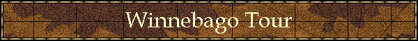 Winnebago Tour